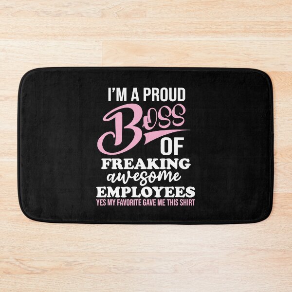 Item preview, I'm A Proud Boss Of Freaking Awesome Employees designed and sold by Big Twelve.