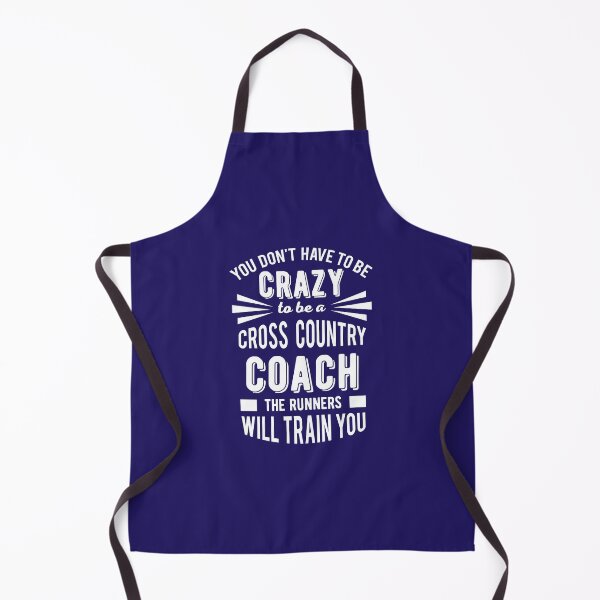 Item preview, You Don't Have to Be Crazy to Be a Cross Country Coach designed and sold by jaygo.