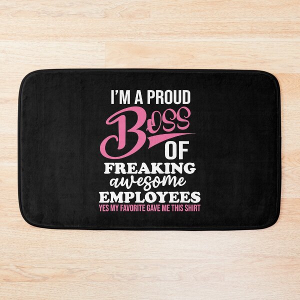 Item preview, I'm A Proud Boss Of Freaking Awesome Employees designed and sold by Big Twelve.