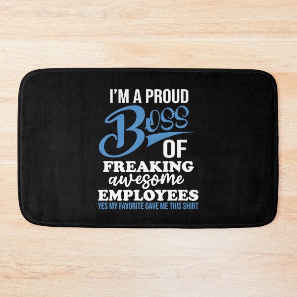 Item preview, I'm A Proud Boss Of Freaking Awesome Employees designed and sold by Big Twelve.