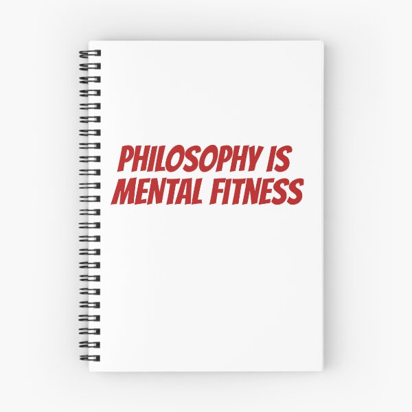 Item preview, Philosophy is Mental Fitness designed and sold by Maindy.