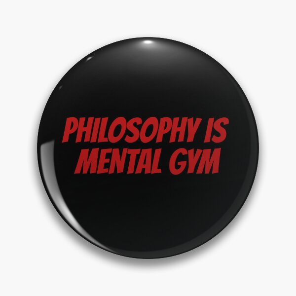Item preview, Philosophy is Mental Gym designed and sold by Maindy.