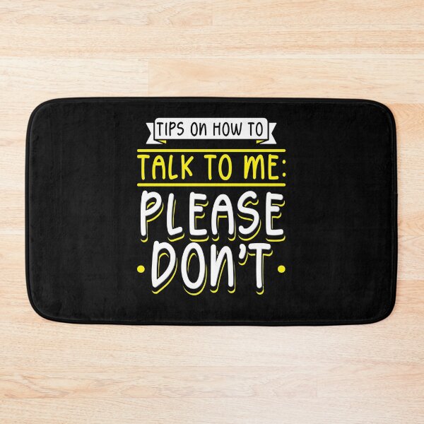 Item preview, Tips On How To Talk To Me Please Don't  designed and sold by Betsytiptoe.