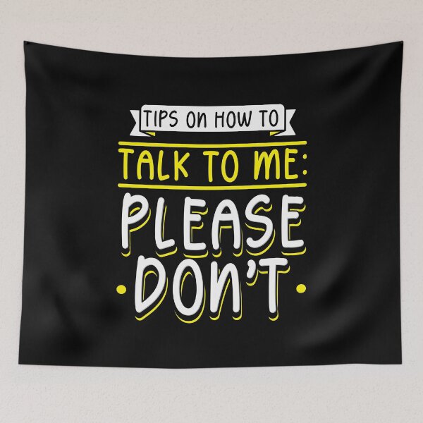 Item preview, Tips On How To Talk To Me Please Don't  designed and sold by Betsytiptoe.