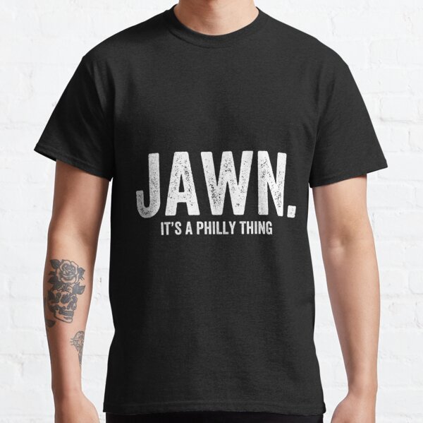 Jawn It's A Philly Thing Shirt Philadelphia Slang T-shirt -  Norway