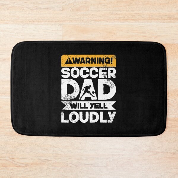 Item preview, Warning Will Yell Loudly - Soccer Dad designed and sold by dolsy-store.