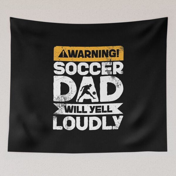 Item preview, Warning Will Yell Loudly - Soccer Dad designed and sold by dolsy-store.