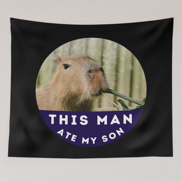 Item preview, This Man Ate My Son Capybara designed and sold by DrunkPolarBear.