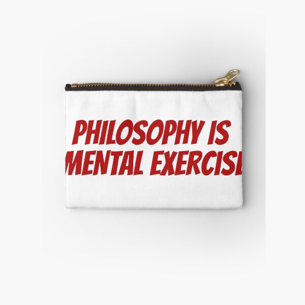 Item preview, Philosophy is Mental Exercise designed and sold by Maindy.