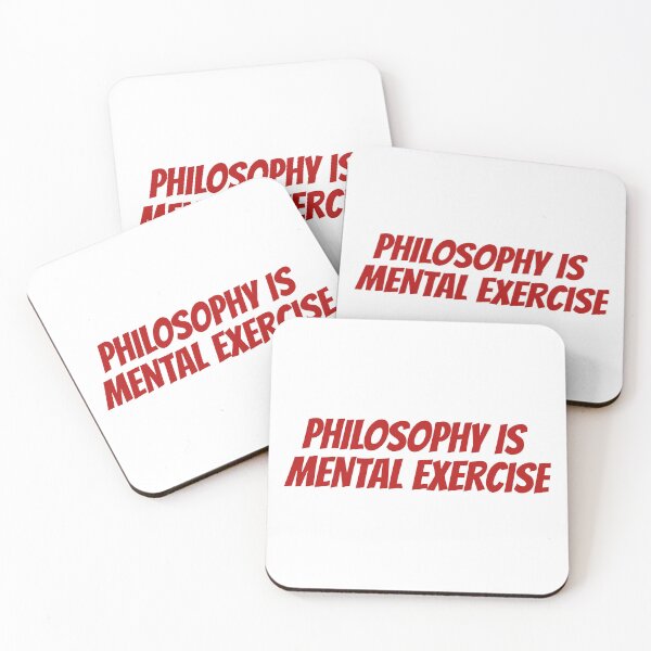 Item preview, Philosophy is Mental Exercise designed and sold by Maindy.