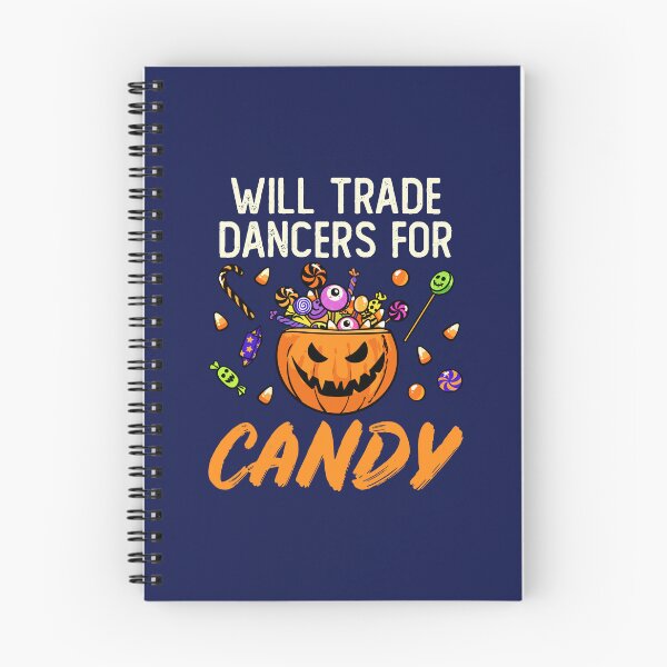 Item preview, Will Trade Dancers For Candy Dance Instructor Teacher Halloween designed and sold by jaygo.
