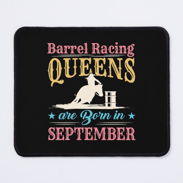 Item preview, Barrel Racing Queens Are Born in September designed and sold by jaygo.