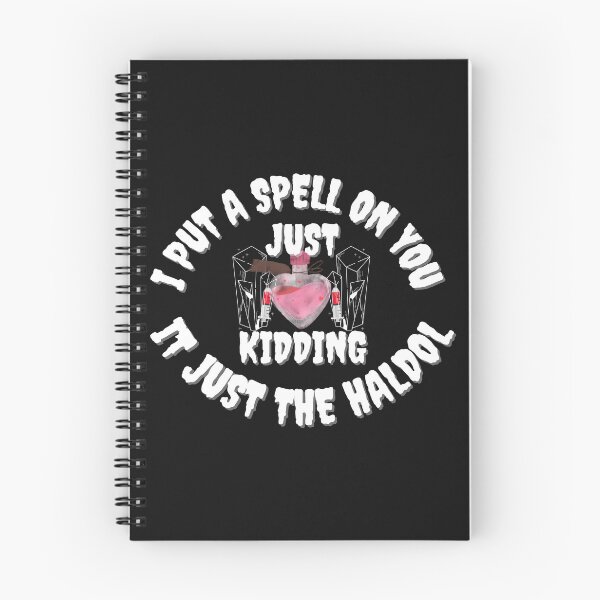 Item preview, i put a spell on you just kiddings it just the haldol designed and sold by NikkosDesigns.