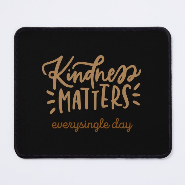 Item preview, Kind  kindness matters -kindness matters everyday-be kind quotes designed and sold by medoutfits.