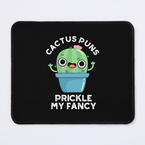 Item preview, Cactus Puns Prickle My Fancy Funny Plants Puns (Dark BG) designed and sold by punnybone.