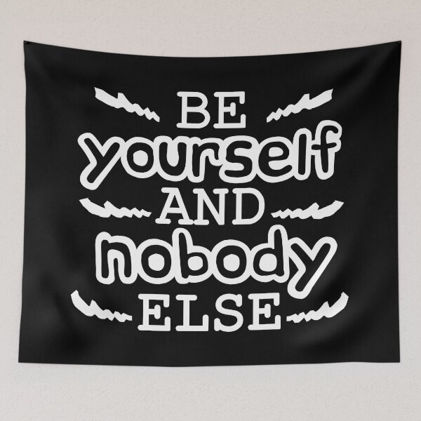 Item preview, Be yourself and nobody else, motivation designed and sold by EnzoVectorism.