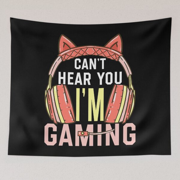 Item preview, Gamer Girl Gaming I Can't Hear You I'm Gaming Video Games designed and sold by sorebull-fighte.