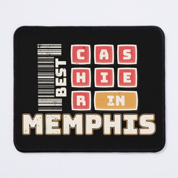 Item preview, Best Cashier In Memphis | Memphis Tennessee | Memphis Cashier designed and sold by DrawingBoard.