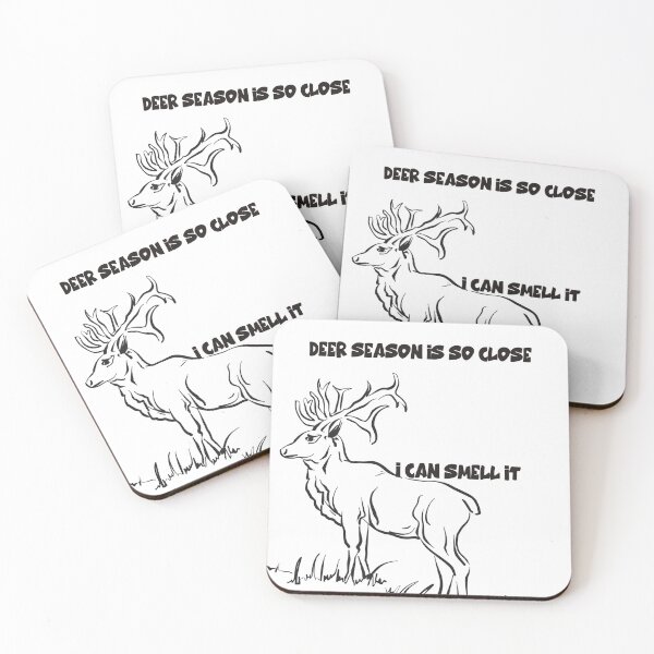 Item preview, Deer Season Is So Close I Can Smell It designed and sold by Haleem11.