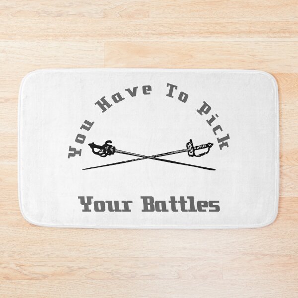 Item preview, You Have To Pick Your Battles designed and sold by LACKHEDA.