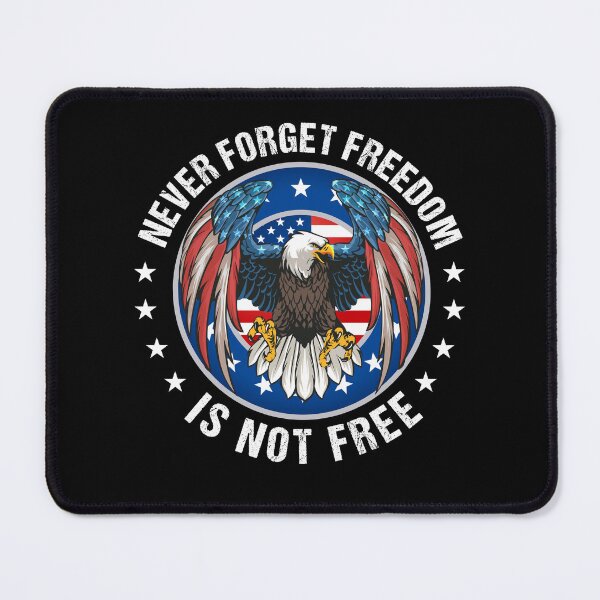Item preview, Never forget freedom is not free T-shirt designed and sold by FanityPrints.