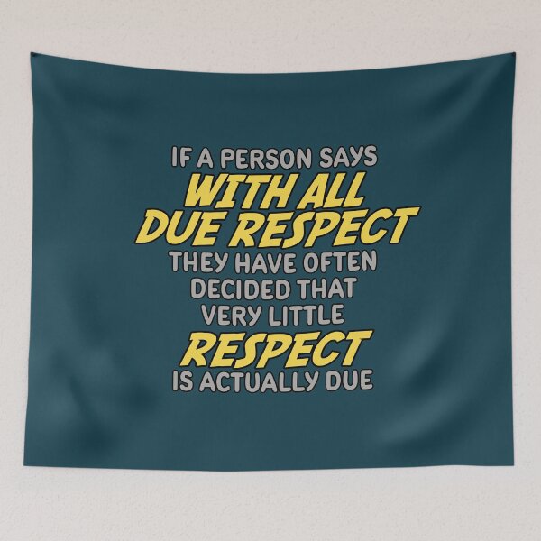 Item preview, With All Due Respect designed and sold by Fanarchist.
