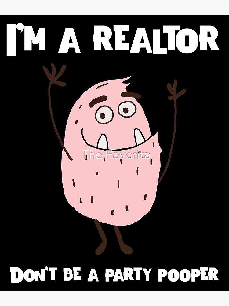 "Don't Be A Party Pooper" Poster for Sale by robrodpod Redbubble