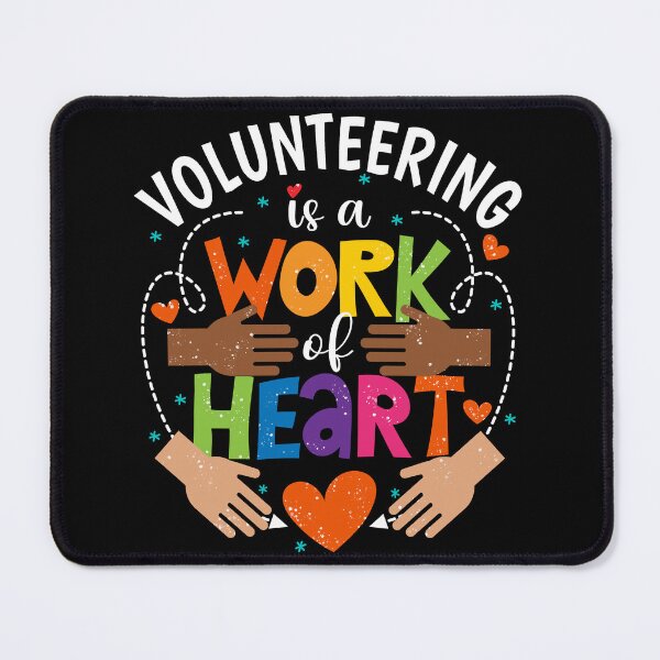 Item preview, Volunteering is a Work of Heart designed and sold by creative321.