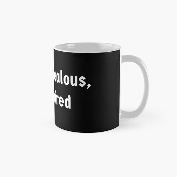 Item preview, Don’t be jealous, be inspired. designed and sold by Copech.