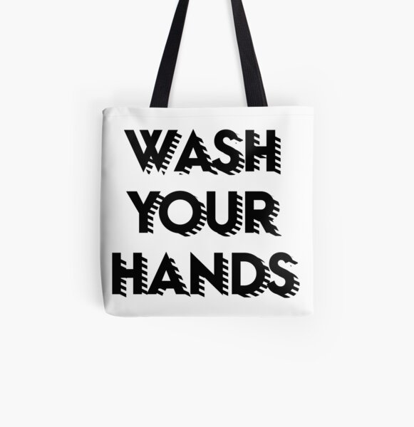 Wash your hands All Over Print Tote Bag