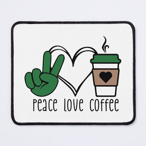 Item preview, Peace Love Coffee designed and sold by Opmadebym.