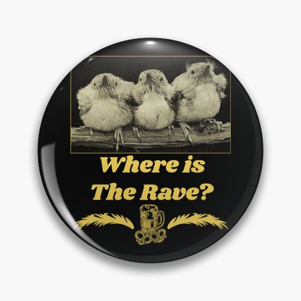 Item preview, Where is The Rave? - Chicks T-shirt design designed and sold by Ridiculam Toga.