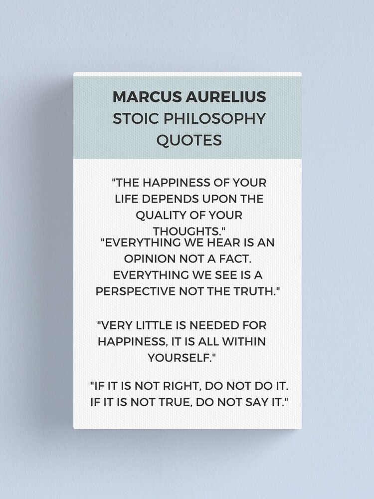 Impression Sur Toile Citations De Philosophie Stoique Par Marcus Aurelius Par Ideasforartists Redbubble