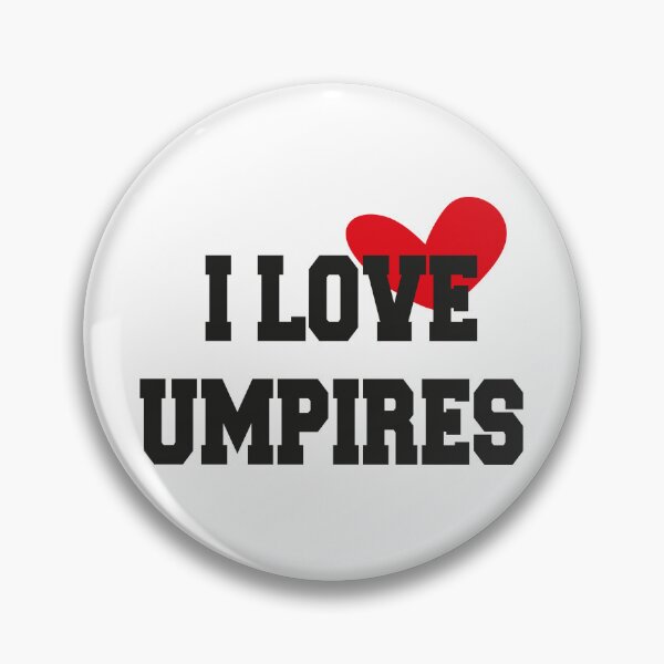 Item preview, I love Umpires  designed and sold by joshepbel.