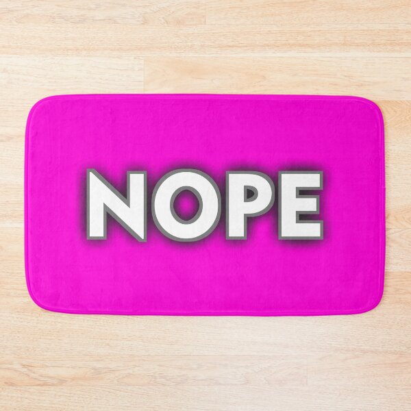 Item preview, NOPE that's it. just nope!  designed and sold by IMNIUM.