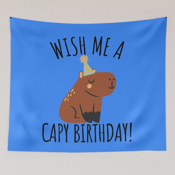 Item preview, Wish Me A Capy Birthday designed and sold by LiToDesignCo.