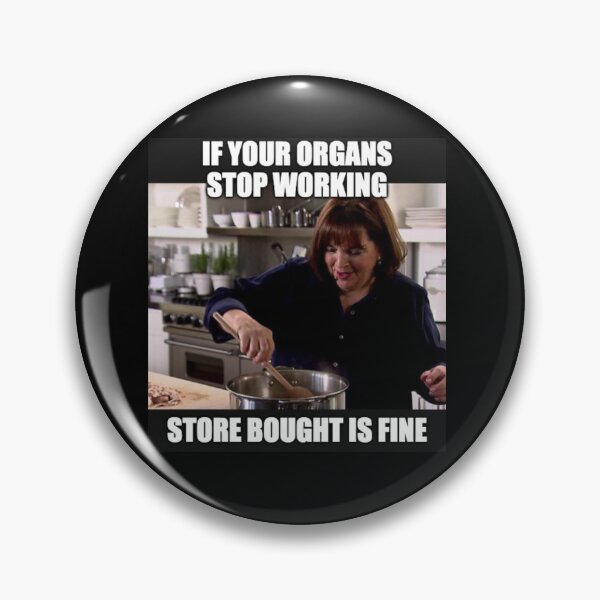 Item preview, If your organs stop working store bought is fine designed and sold by EmyBeeDesigns.