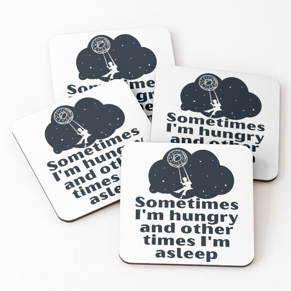 Item preview, Sometimes I'm hungry and other times I'm asleep designed and sold by khadijat297.