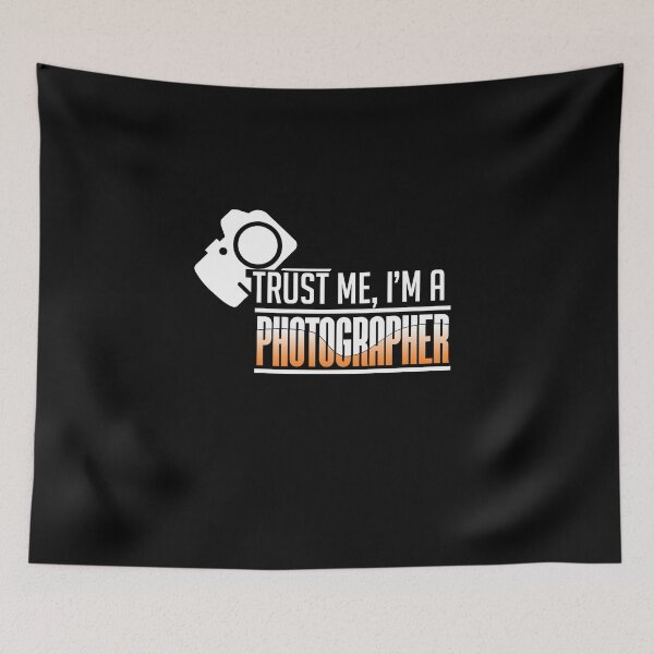 Item preview, Trust Me, I'm A Photographer designed and sold by BeUniqueMe.