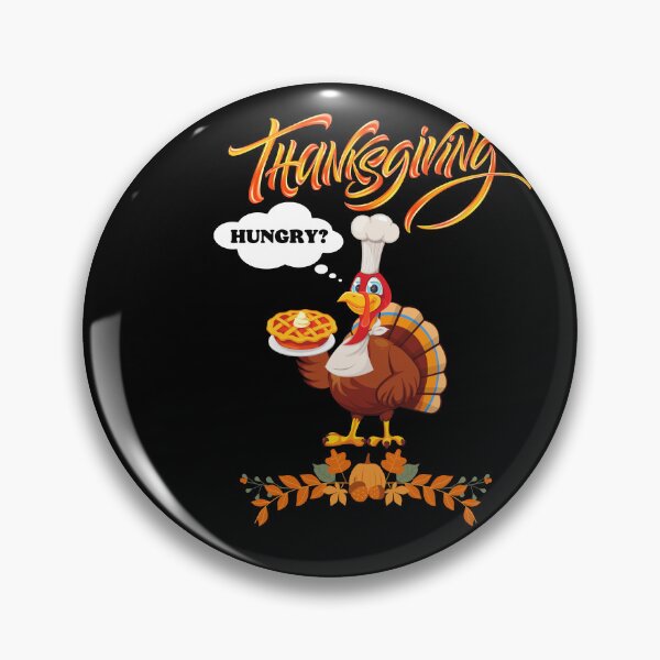 Item preview, Happy Thanksgiving Day Hungry Funny Turkey Day designed and sold by kubix81.