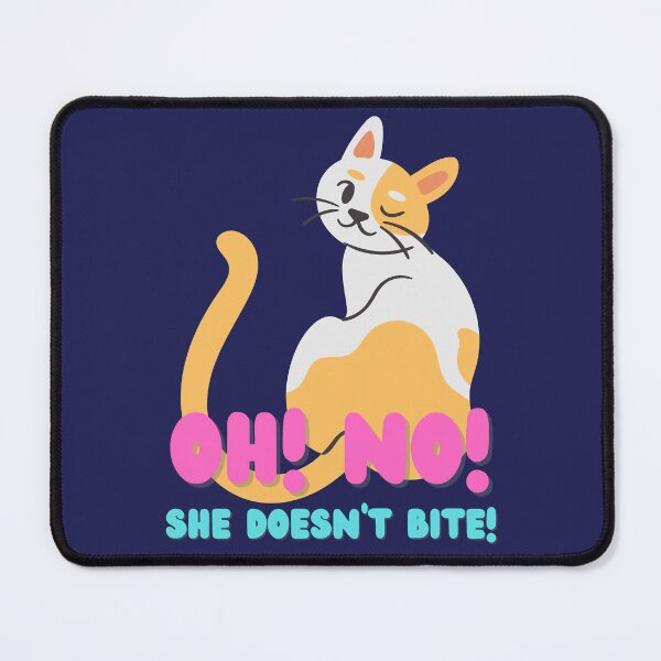 Item preview, My cat doesn't bite! designed and sold by ezleeamuzed.
