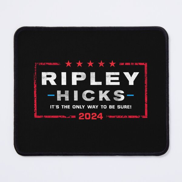 Item preview, Ripley Hicks 2024 - It's the only way to be sure. designed and sold by therocketman.