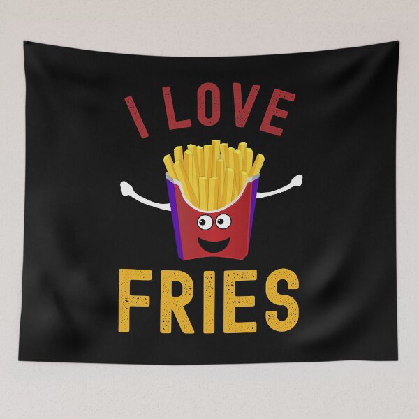 Item preview, I love french fries - the tastiest vegetables in the world colored designed and sold by VitoTDesign.