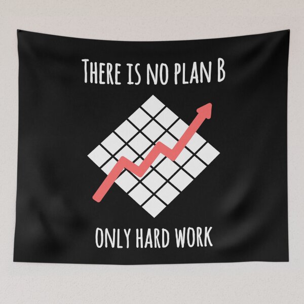 Item preview, No plan B, Only Hard Work, motivation success designed and sold by EnzoVectorism.