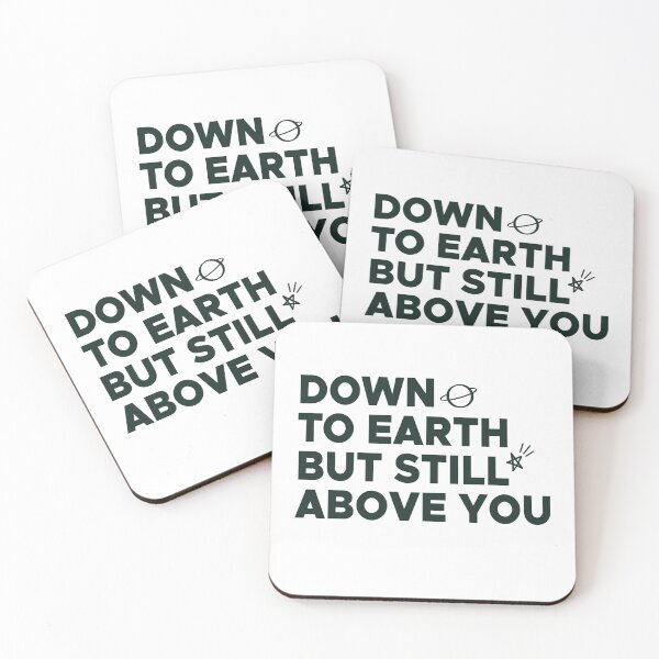 Item preview, Down to earth but still above you, green designed and sold by jessicaleah15.