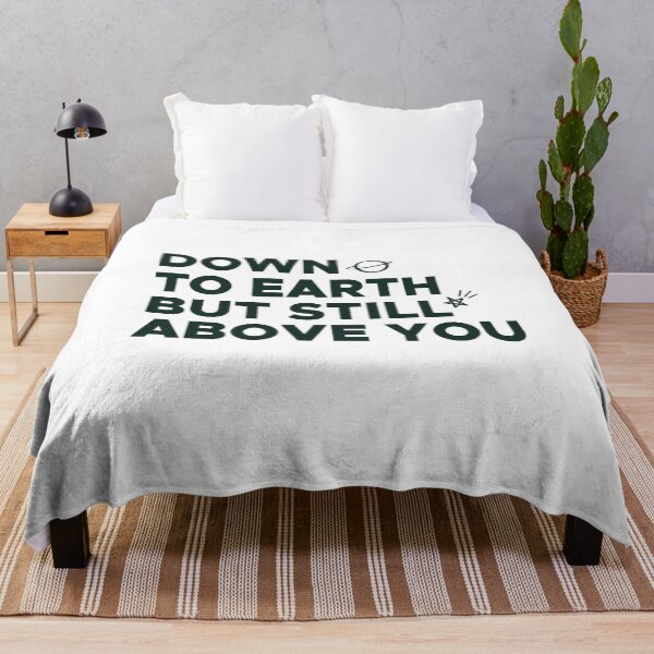 Item preview, Down to earth but still above you, green designed and sold by jessicaleah15.