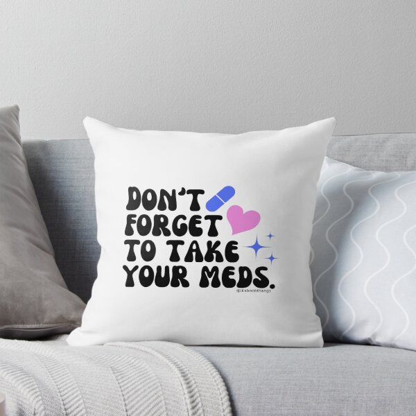 Item preview, Don't forget to take your meds. v1 | lilsboobthangs designed and sold by lilsboobthangs.