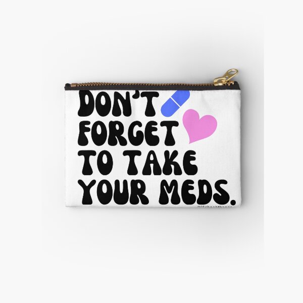 Item preview, Don't forget to take your meds. v2 | lilsboobthangs designed and sold by lilsboobthangs.