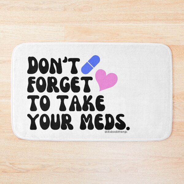 Item preview, Don't forget to take your meds. v2 | lilsboobthangs designed and sold by lilsboobthangs.