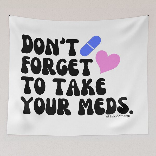Item preview, Don't forget to take your meds. v2 | lilsboobthangs designed and sold by lilsboobthangs.